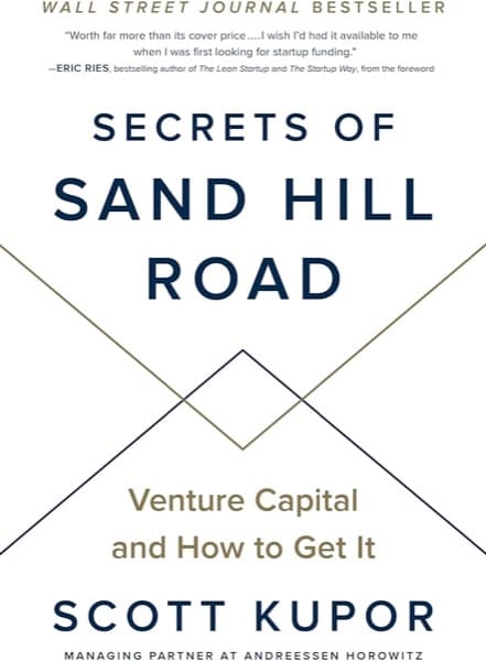 Secrets of Sand Hill Road by Scott Kupor